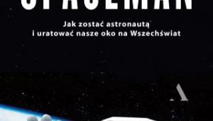 „Spaceman. Jak zostać astronautą i uratować nasze okno na Wszechświat?